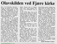 1990: Kjetil Torbjørn Frogner skriver om olavskilden ved Fjære kirke. (Kilde: Grimstad adressetidende 12/6 1990)