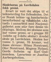 Elevar frå Lavikdalen vann 1. premie (70 kroner) i teiknetevlinga i 1948 med Josefine Aabergsbotten som lærar. (Sogn og Fjordane 28.5.1948)