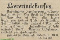 1880: D. Sunde inviterer til seks måneders lærerinnekurs på Hesnes skole. (Kilde:Fædrelandet 3/3 1880)
