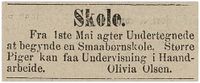 1881: Olivia Olsen annonserte sin småbarnsskole med tilbud om håndarbeid for større piker.