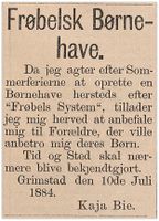 1884: Kaja Bie annonserer oppstart av "Frøbelsk Børnehave".