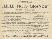 1908: Lutherstiftelsens egen annonse og omtale av "Lille Frits Grande". (Trykket på baksiden av "Smaafolk. Fortellinger for gutter og piker" i 1908)