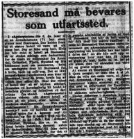 1942: Signaturen J. Ol." i Agderposten 11/8 er bekymret for privatisering og hotelldrift ved Storesand. Han anbefaler at nærliggende kommuner kjøper stranda.