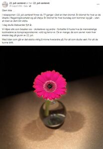 Aleksander Aas Eriksen 1994–2011 22. juli-senterets bursdagsblomst 29.08.2022.JPG