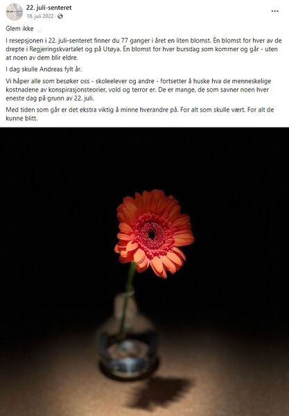 22. juli-senterets bursdagsblomst til Andreas Dalby Grønnesby, 16. juli 2022. Skjermdump 22. juli-senterets Facebookside, 2022.