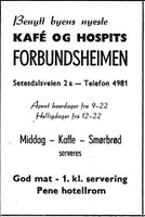 162. Annonse fra Forbundsheimen i Kristiansands Avholdslag 1874 - 10.august - 1949.jpg