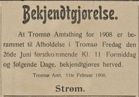 263. Annonse fra stiftsamtmann Strøm i Haalogaland 15.02. 1908.jpg
