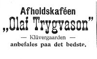 Avholdskafeen Olaf Trygvason annonserte selvsagt i Trøndelagens Avis.
