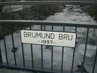 Brumunda og Brumund bru, som ble bygd i 1937.