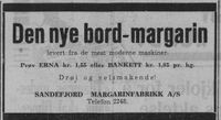 Annonse for «Erna» og «Bankett» bord-margarin fra Sandefjord Margarinfabrikk i Vestfold Fremtid 6. desember 1938.