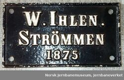 Fabrikkskilt W Ihlen 1875.