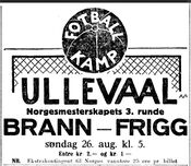 Faksimile Aftenposten august 1928: annonse for kamp på Ullevaal mellom Brann og Frigg.