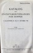 Katalog for hoppeutstillingen i Lillestrøm 1946 var på 103 utstillingsnummer.