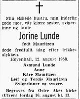 Jorine Lunde var det femte dødsofferet, dødsannonsen i Aftenposten 14. aug. 1958 forteller om hendelsen.