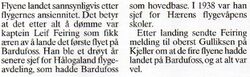 Leif Feiring var fører av det første flyet som landet på Bardufoss 26. mars 1938.