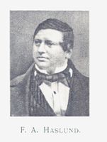 Fredrik Haslund (1810–1886), bestyrer ved skolen og seinere skoledirektør for Christiania.