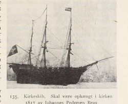 Votivskip, angivelig gitt av Johannes Pedersen Brun i 1817. Fra Nøtterø, utgitt 1922.