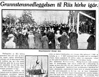 Faksimile fra Aftenposten 3. des. 1928 om grunnsteinsnedleggelsen for Ris kirke.