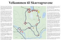 Tavle med oversikt over historien. Der satt opp ved ferdselsveien i begge ender av gruveområdet.