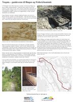 Tregata - gamleveien til Friderichsminde og Bingen. Tavla står nederst i Tregata, der veien startet.