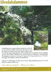 Ulvedalsdammen øverst i Ulvedalsvassdraget. Hentet fra Gjerdrum Historielags hefte om bygdas dammer 2009.