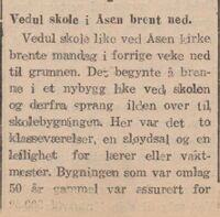 Vedul skole i Åsen brent ned. Frostingen 25. mars 1942 (s. 2).